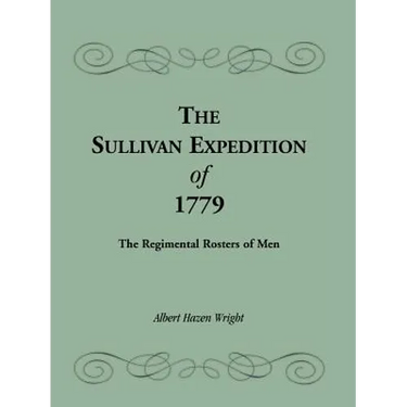 The Sullivan Expedition of 1779