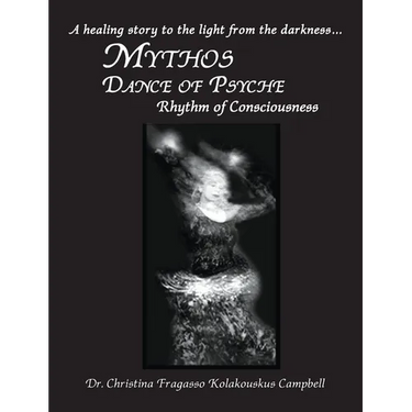 MYTHOS Dance of Psyche / Rhythm of Consciousness