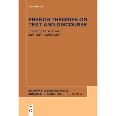 French Theories on Text and Discourse