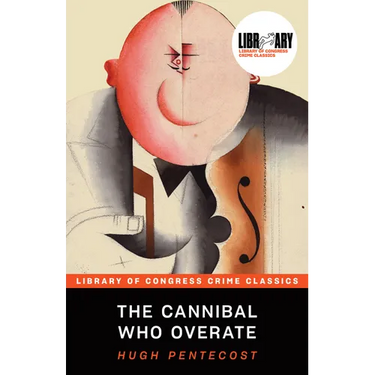 The Cannibal Who Overate