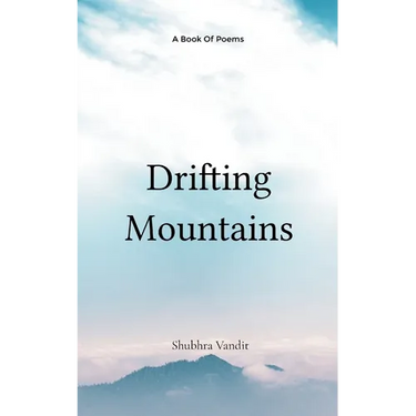 Drifting Mountains Drifting Mountains