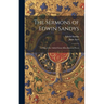 The Sermons of Edwin Sandys: To Which Are Added Some Miscellaneous Pieces