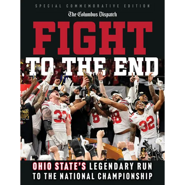 Fight to the End: Ohio State's Legendary Run to the National Championship