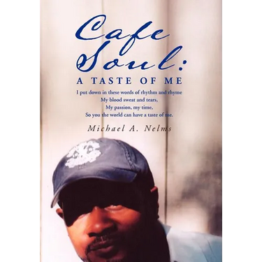 Cafe Soul: A Taste of Me