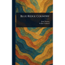 Blue Ridge Country