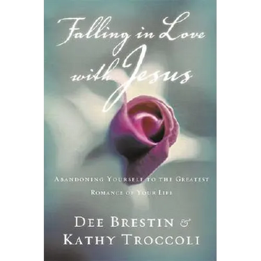 The Falling in Love with Jesus: Abandoning Yourself to the Greatest Romance of Your Life (Workbook)