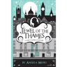 Jewel of the Thames