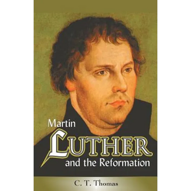 Martin Luther and the Reformation
