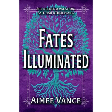 Fates Illuminated: A Viking Time Travel Fantasy Romance
