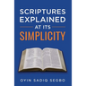 Scriptures Explained at It's Simplicity