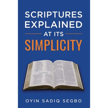 Scriptures Explained at It's Simplicity