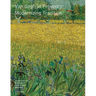 Van Gogh in Provence: Modernizing Tradition