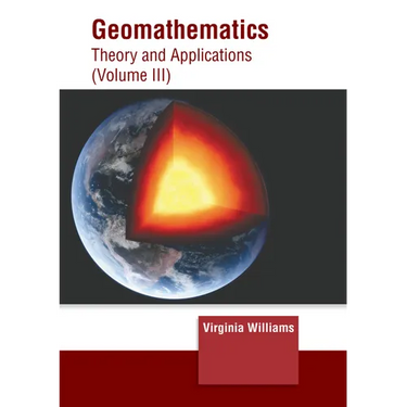 Geomathematics: Theory and Applications (Volume III)