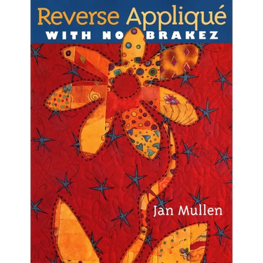 Reverse Appliqué with No Brakez