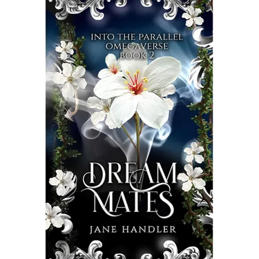 Dream Mates: A Why Choose Omegaverse Romance: A Why Choose Omegaverse Romance
