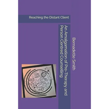 An Amalgamation of Pre-Therapy and Person-Centred Counselling: Reaching the Distant Client