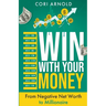 Win With Your Money