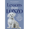 Lessons from Lonzo: Peace Practices Inspired by a Four-Legged Friend