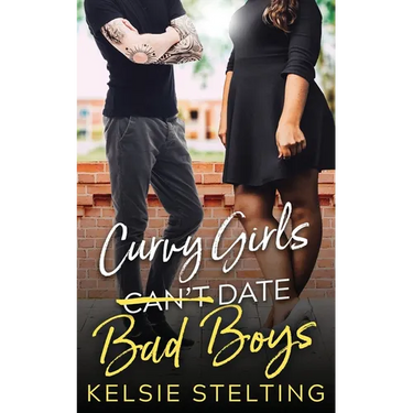 Curvy Girls Can't Date Bad Boys