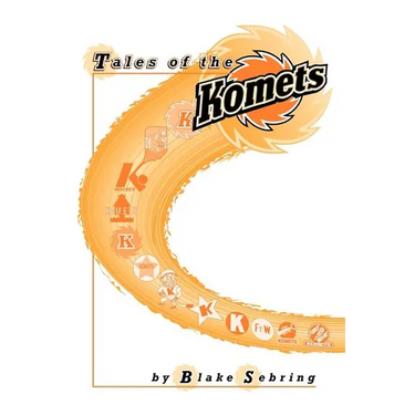 Tales of the Komets