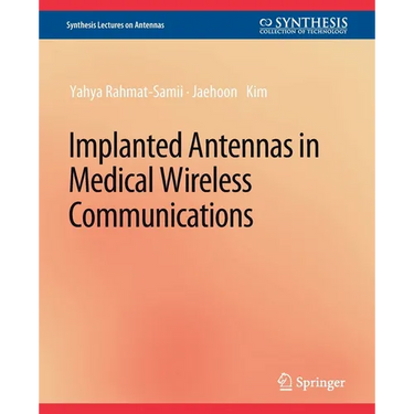 Implanted Antennas in Medical Wireless Communications