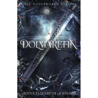 Dolmarehn: Otherworld Trilogy (Book Two)