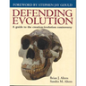 Defending Evolution: A Guide to the Evolution/Creation Controversy: .