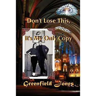 Don't Lose This, It's My Only Copy and Other Stories