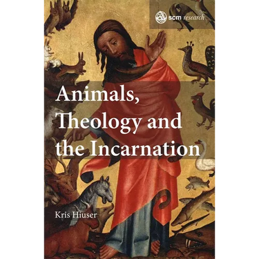 Animals, Theology and the Incarnation