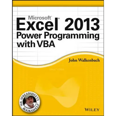 Excel 2013 Power Programming with VBA.