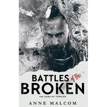 Battles of the Broken