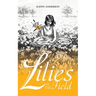 Lilies in the Field