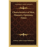Characteristics of Men, Manners, Opinions, Times