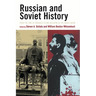 Russian and Soviet History: From the Time of Troubles to the Collapse of the Soviet Union