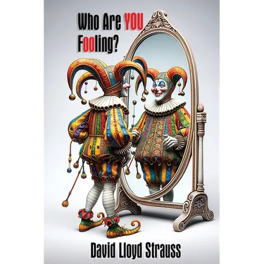 Who Are You Fooling?: Are you tired of fitting in and ready to stand out?