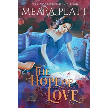 The Hope of Love: A Historical Romance Novella