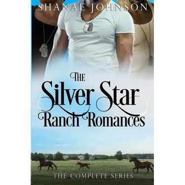The Silver Star Ranch Romances Complete Series