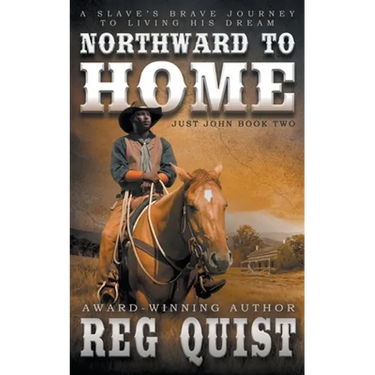 Northward To Home: A Historical Christian Western