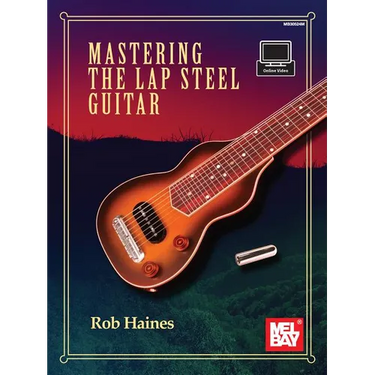 Mastering the Lap Steel Guitar