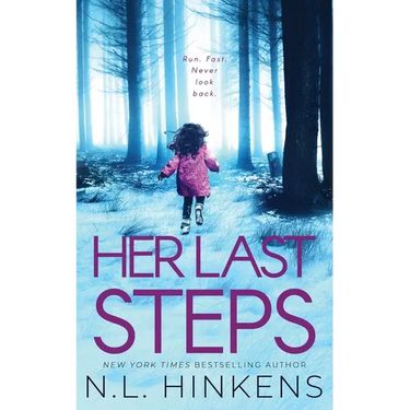Her Last Steps: A psychological suspense thriller