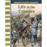 Life in the Colonies
