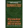 Krondor the Betrayal:: Book One of the Riftwar Legacy