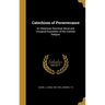 Catechism of Perseverance: An Historical, Doctrinal, Moral and Liturgical Exposition of the Catholic Religion