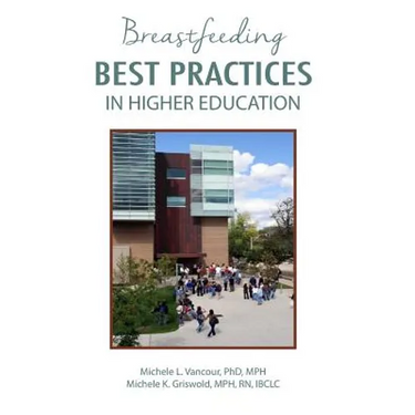 Breastfeeding Best Practices in Higher Education