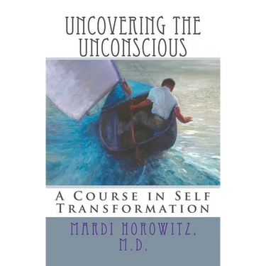 Uncovering the Unconscious: A Course in Self Transformation