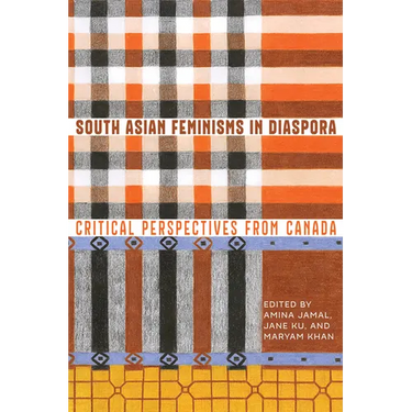 South Asian Feminisms in Diaspora