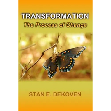 Transformation - The Process of Change