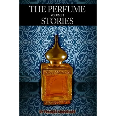 The Perfume Stories Volume 1