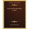 God And The Most Holy Trinity