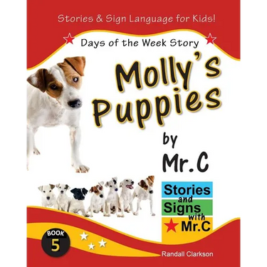 Molly's Puppies: Days of the Week Story (ASL Sign Language Signs)